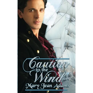 Caution to the Wind