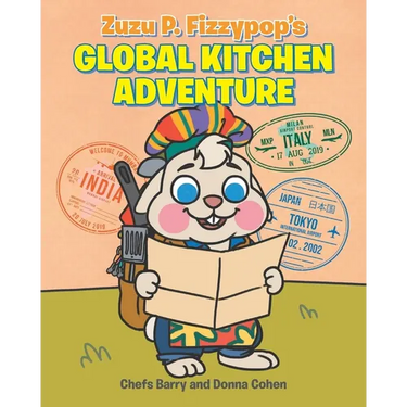 Zuzu P. Fizzypop's Global Kitchen Adventure
