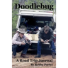Doodlebug: A Road Trip Journal