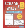 Scissor Skills Preschool Activity Book: Learn to Cut Lines and Shapes Fun Cutting & Coloring Books for Kids Preschool Learning Activities for 3-5 Year