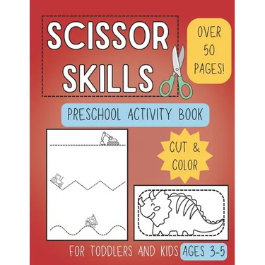Scissor Skills Preschool Activity Book: Learn to Cut Lines and Shapes Fun Cutting & Coloring Books for Kids Preschool Learning Activities for 3-5 Year