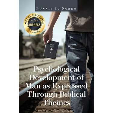 Psychological Development of Man As Expressed Through Biblical Themes