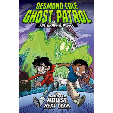 The Haunted House Next Door the Graphic Novel