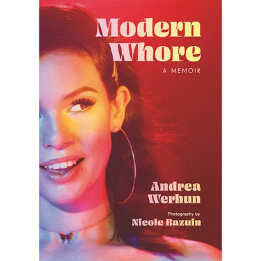 Modern Whore: A Memoir