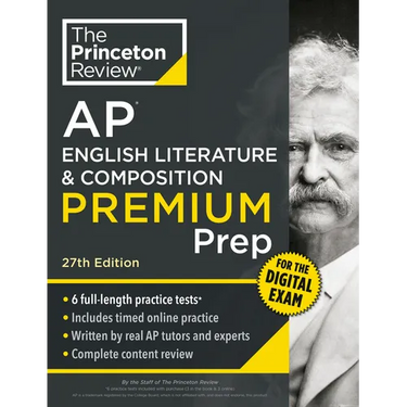 Princeton Review AP English Literature & Composition Premium Prep, 27th Edition: 6 Practice Tests + Digital Practice Online + Content Review