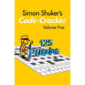 Simon Shuker's Code-Cracker, Volume Five