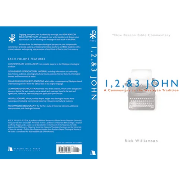 1, 2, & 3 John: A Commentary in the Wesleyan Tradition