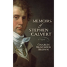 Memoirs of Stephen Calvert