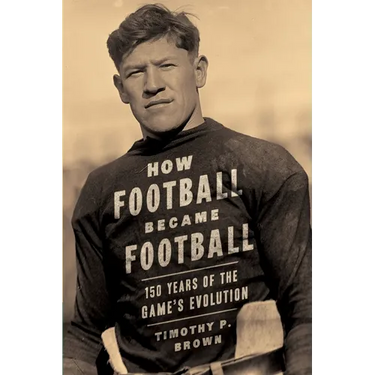 How Football Became Football: 150 Years of the Game's Evolution