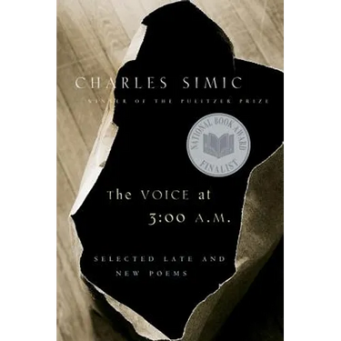 The Voice at 3:00 A.M.: Selected Late and New Poems