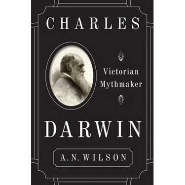 Charles Darwin: Victorian Mythmaker