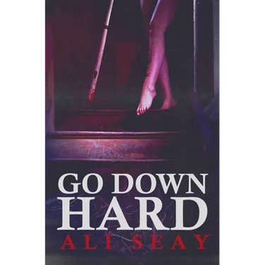 Go Down Hard