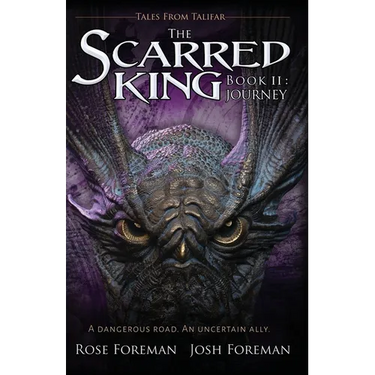 The Scarred King II: Journey