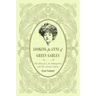 Looking for Anne of Green Gables: The Story of L. M. Montgomery and Her Literary Classic