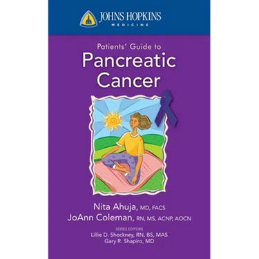Johns Hopkins Patients' Guide to Pancreatic Cancer