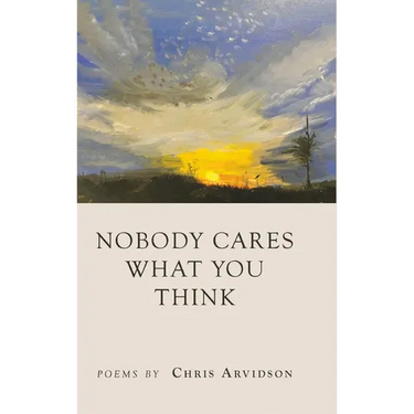 Nobody Cares What You Think