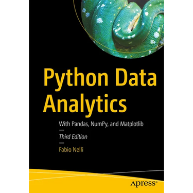 Python Data Analytics: With Pandas, Numpy, and Matplotlib