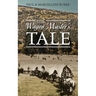 The Wagon Master's Tale