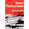 Soviet Psychoprisons