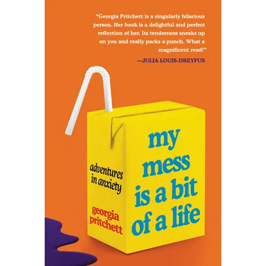 My Mess Is a Bit of a Life