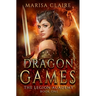 Dragon Games: The Legion Academy