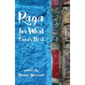 Raga for What Comes Next