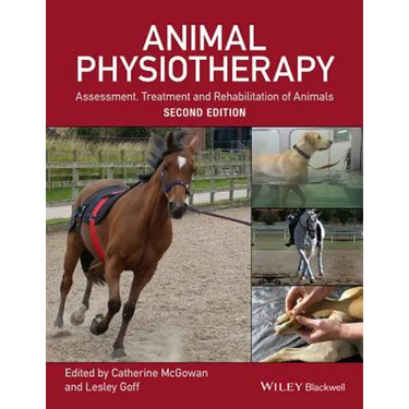 Animal Physiotherapy: Assessment, Treatment and Rehabilitation of Animals