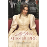 My Dear Miss Dupré
