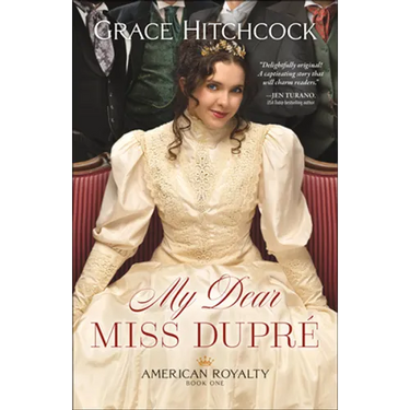My Dear Miss Dupré