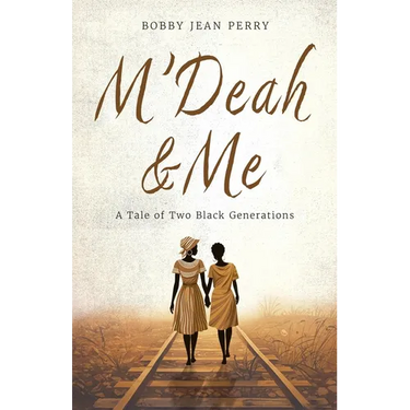M'Deah and Me: A Tale of Two Black Generations