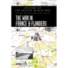 The War in France and Flanders 1939-1940: History of the Second World War: United Kingdom Military Series: Official Campaign History