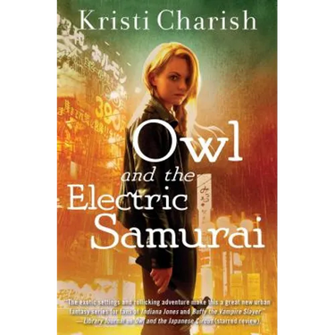 Owl and the Electric Samurai: Volume 3