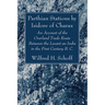 Parthian Stations by Isidore of Charax