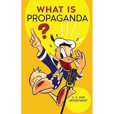 What Is Propaganda?