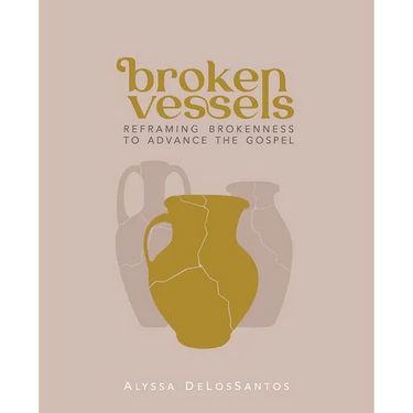 Broken Vessels