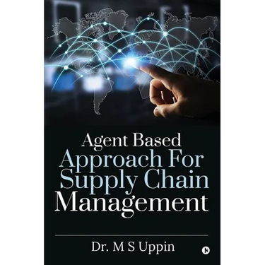 Agent Based Approach For Supply Chain Management