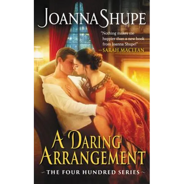 A Daring Arrangement: The Four Hundred Series