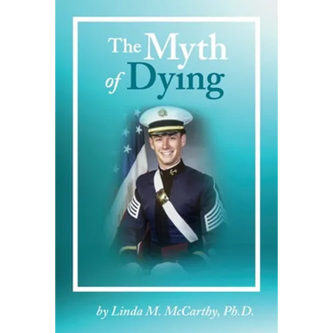 The Myth of Dying