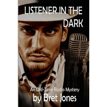 Listener in the Dark: An Old-Time Radio Mystery