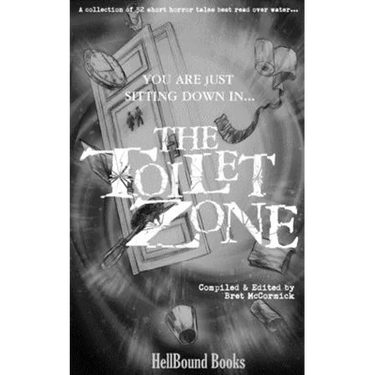 The Toilet Zone