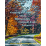 Viewing Fall Foliage from Shenandoah National Park Lookouts: Book 3 of 3