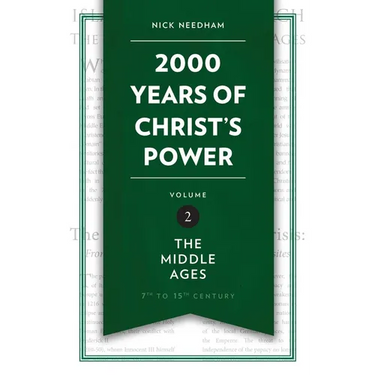 2,000 Years of Christ's Power Vol. 2: The Middle Ages