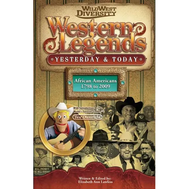 Western Legends: Yesterday & Today