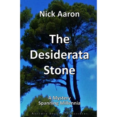 The Desiderata Stone