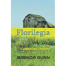 Florilegia: Collected Poems
