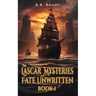 The Lascar Mysteries: A Fate Unwritten