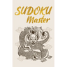 Sudoku Master: Original Sudoku - Over 300 Super-Difficult Puzzles