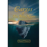 Caress Of The Bête Noire