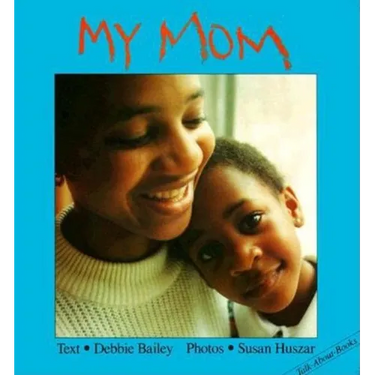 My Mom