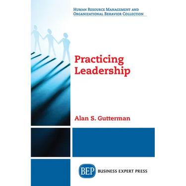 Practicing Leadership